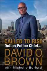 9781524796549-1524796549-Called to Rise: A Life in Faithful Service to the Community That Made Me