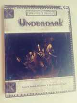 9780786930531-0786930535-Underdark (Dungeons & Dragons d20 Fantasy Roleplaying, Forgotten Realms Accessory)