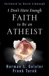 9781433580758-1433580756-I Don't Have Enough Faith to Be an Atheist