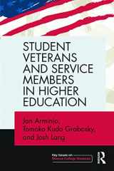 9780415739733-041573973X-Student Veterans and Service Members in Higher Education (Key Issues on Diverse College Students)