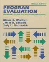 9780801307744-0801307740-Program Evaluation: Alternative Approaches and Practical Guidelines (2nd Edition)
