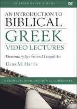 9780310113652-0310113652-An Introduction to Biblical Greek Video Lectures: Elementary Syntax and Linguistics