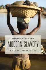 9780231158466-0231158467-Modern Slavery: A Global Perspective