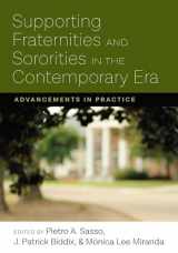 9781975502676-1975502671-Supporting Fraternities and Sororities in the Contemporary Era: Advancements in Practice (Culture and Society in Higher Education)