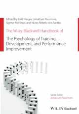 9781119673668-1119673666-The Wiley Blackwell Handbook of the Psychology of Training, Development, and Performance Improvement (Wiley-Blackwell Handbooks in Organizational Psychology)