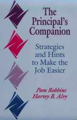 9780803961975-0803961979-The Principal′s Companion: Strategies and Hints to Make the Job Easier