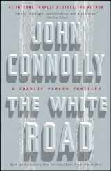9781501122651-1501122657-The White Road: A Charlie Parker Thriller (4)