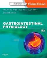9780323100854-0323100856-Gastrointestinal Physiology: Mosby Physiology Monograph Series (With STUDENT CONSULT Online Access) (Mosby's Physiology Monograph)