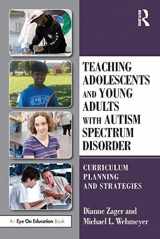 9780815379478-0815379471-Teaching Adolescents and Young Adults with Autism Spectrum Disorder: Curriculum Planning and Strategies