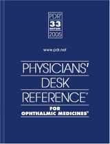 9781563635021-156363502X-Pdr for Ophthalmic Medicines 2005 (Physicians' Desk Reference (Pdr) for Ophthalmic Medicines)