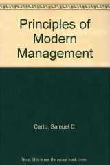 9780205116775-0205116779-Principles of Modern Management: Functions and Systems