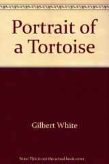 9780380581238-038058123X-The Portrait of a Tortoise (Discus Book) Extracted from the Journals & Letters of Gilbert White. With an Introduction and notes by Stkvua Tiwbsebd Warner