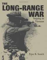 9781581606096-1581606095-Long-range War: Sniping in Vietnam