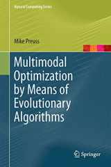 9783319074061-3319074067-Multimodal Optimization by Means of Evolutionary Algorithms (Natural Computing Series)
