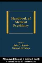 9780824708351-0824708350-Handbook of Medical Psychiatry (Medical Psychiatry Series, 20)