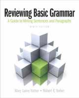 9780321850430-0321850432-Reviewing Basic Grammar: A Guide to Writing Sentences and Paragraphs