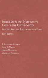 9780314288202-0314288201-Immigration and Nationality Laws of the United States: Selected Statutes, Regulations and Forms, 2014