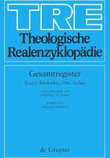9783110183849-3110183846-Theologische Realenzyklopadie: Gesamtregister: Band I: Bibelstellen, Orte und Sachen