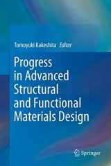 9784431547471-4431547479-Progress in Advanced Structural and Functional Materials Design