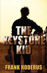 9781410467911-1410467910-The Keystone Kid (Wheeler Publishing Large Print Western)