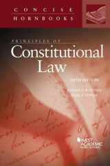 9781628101195-1628101199-Principles of Constitutional Law (Concise Hornbook Series)