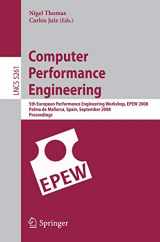 9783540874119-3540874119-Computer Performance Engineering: 5th European Performance Engineering Workshop, EPEW 2008, Palma de Mallorca, Spain, September 24-25, 2008, Proceedings (Lecture Notes in Computer Science, 5261)