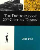 9780306805691-0306805693-Dictionary Of 20th-century Design