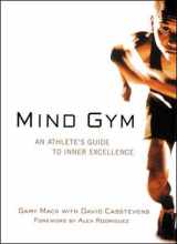 9780809296743-0809296748-Mind Gym : An Athlete's Guide to Inner Excellence