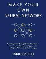 9781530826605-1530826608-Make Your Own Neural Network