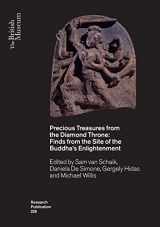 9780861592289-086159228X-Precious Treasures from the Diamond Throne: Finds from the Site of the Buddha’s Enlightenment (British Museum Research Publications)