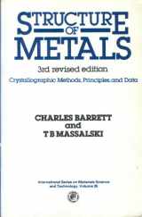 9780080261720-0080261728-Structure of Metals, Third Edition: Crystallographic Methods, Principles and Data (International Series on Materials Science and Technology)