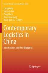 9789811093159-9811093156-Contemporary Logistics in China: New Horizon and New Blueprint (Current Chinese Economic Report Series)