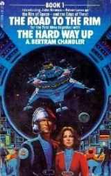 9780441724017-0441724019-The Road to the Rim / the Hard Way Up (John Grimes)
