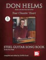 9780786689187-0786689188-Don Helms - Your Cheatin' Heart - Steel Guitar Song Book: E13th Non Pedal