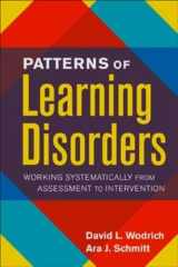 9781593852016-1593852010-Patterns of Learning Disorders: Working Systematically from Assessment to Intervention (The Guilford School Practitioner Series)