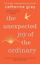 9781783256044-1783256044-The Unexpected Joy of the Ordinary
