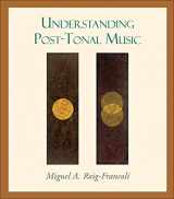 9780072936247-007293624X-Understanding Post-Tonal Music