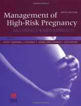 9781405127820-1405127821-Management of High-Risk Pregnancy: An Evidence Based Approach