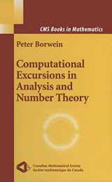 9781441930002-1441930000-Computational Excursions in Analysis and Number Theory (CMS Books in Mathematics)