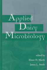 9780824701161-082470116X-Applied Dairy Microbiology (Food Science and Technology)