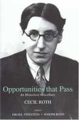 9780853035763-0853035768-Opportunities That Pass: An Historical Miscellany