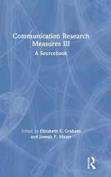9781138304406-1138304409-Communication Research Measures III: A Sourcebook (Routledge Communication Series)