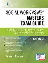 9780826147110-0826147119-Social Work ASWB Masters Exam Guide, Second Edition: A Comprehensive Study Guide for Success - Book and Free App – Updated ASWB Study Guide Book with a Full ASWB Practice Test