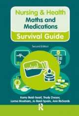 9780273764465-0273764462-Maths and Medications (Nursing and Health Survival Guides)