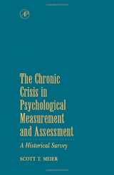 9780124884403-0124884407-The Chronic Crisis in Psychological Measurement and Assessment: A Historical Survey