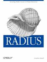 9780596003227-0596003226-RADIUS: Securing Public Access to Private Resources