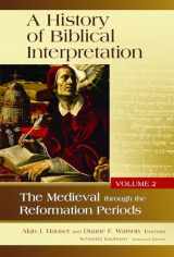 9780802878229-0802878229-A History of Biblical Interpretation, Vol. 2: The Medieval through the Reformation Periods (History of Biblical Interpretation, 2)