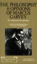 9780912469249-0912469242-The Philosophy and Opinions of Marcus Garvey, Or, Africa for the Africans (The New Marcus Garvey Library, No. 9)