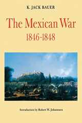 9780803261075-0803261071-The Mexican War, 1846-1848