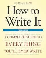 9781607740322-160774032X-How to Write It, Third Edition: A Complete Guide to Everything You'll Ever Write (How to Write It: Complete Guide to Everything You'll Ever Write)